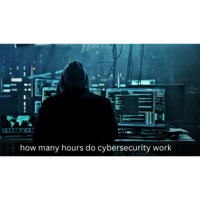 how many hours do cybersecurity work